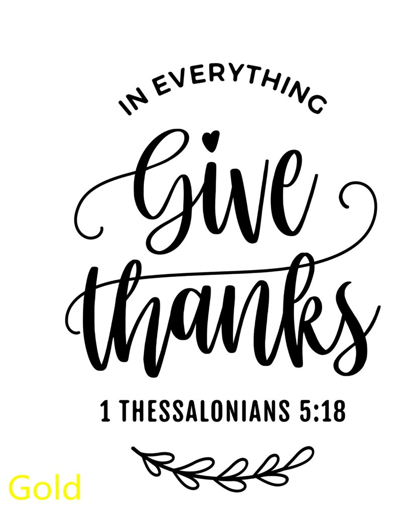 In Everything Give Thanks Christian Decal