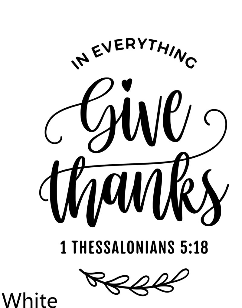 In Everything Give Thanks Christian Decal